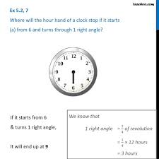 Or measure the angle of the second hand from 12 o'clock. Ex 5 2 7 Where Will The Hour Hand Of A Clock Stop If It Starts