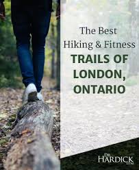 The Best Nature Trails In London Ontario Hiking Trails Ontario London Ontario