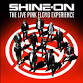 The Live Pink Floyd Experience Shine On event image