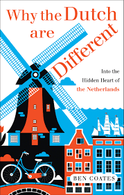 Why The Dutch Are Different - Dutchnews.nl