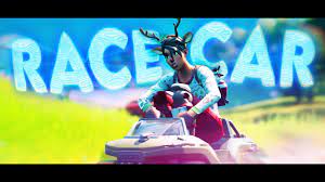 Add text on your photo. Racecar Fortnite Montage 4k Youtube