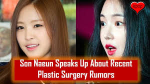 Overall, this a pink plastic surgery procedure helped naeun get rid of the fleshy tip and take her nose from a 5 to a 10. Son Naeun Speaks Up About Recent Plastic Surgery Rumors Youtube