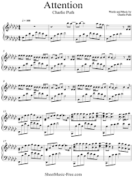 Written and produced by puth, with additional songwriting by jacob kasher, the song was released on april 21, 2017 by. Attention Piano Sheet Music Charlie Puth Sheetmusic Free Com