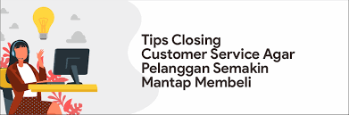 Bukanlah hal yang mudah dalam memahami dan membuat produk kita menarik di mata calon konsumen. 10 Teknik Closing Sales Yang Efektif Untuk Konsumen Bisnis Anda