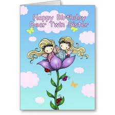 Funny Birthday Wishes For Twins Sisters Happy Birthday Twin Sister Vintage Birthday Card Happy Birthday Wishes Happy Birthday Twin Sister Birthday Wishes For Sister