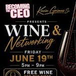 Wine & Networking Event