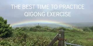 the best time to practice qigong exercise