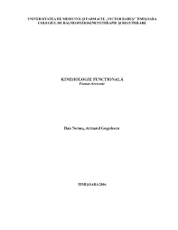 Lecțiile din cadrul proiectului servesc drept auxiliar didactic pentru elevi și profesori. Pdf Kinesiologie Functionala Jalba Iulia Academia Edu
