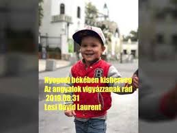 L.l junior kisfiát gázolták halálra zuglóban. Lesi David Laurent Emlekere Youtube