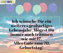Gluckwunsche Bilder Spruche Zum 70 Geburtstag
