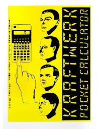 design is fine history is mine emil schult pit franke kraftwerk poster pocket kraftwerk pocket calculators grafik design