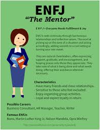 Motto An Inspiration To Others Source Description Source Enfjs Seek Continuity Through Harmonious Relationships A Enfj Personality Enfj Mbti Personality