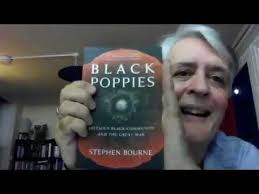 Stephen Bourne: Black Poppies & Under Fire