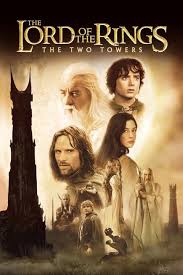 Watch Hd Movie Streaming Thelordoftherings The Two Towers The Two Towers Full Movies Online Free Lord Of The Rings