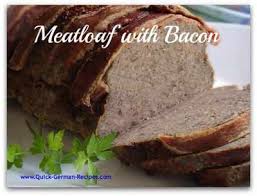 Best Meatloaf Recipe Made Just Like Oma Recipe Recipes Austrian Recipes Meatloaf
