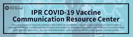One year later covid has changed everything, for worse and better. Ipr Covid 19 Vaccine Communication Resource Center Institute For Public Relations