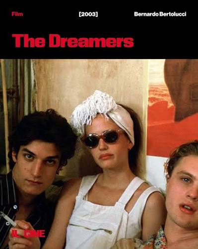 The Dreamers (2003) - Bernardo Bertolucci