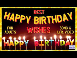 Happy Birthday Song For Adult Youtube