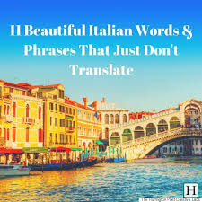 Add in a bit of spice to your room with a wall decor of italian love quotes. 11 Beautiful Italian Words And Phrases That Just Don T Translate Huffpost Life