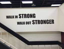 Gym Design Decor Gym Wall Quote Walk In Strong Walk Out Stronger In 2020 Gym Design Workout Rooms Gym Decor