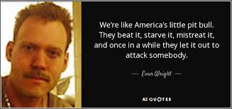 QUOTES BY EVAN WRIGHT