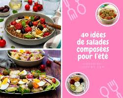 40 Idees De Salades Composees Pour L Ete Amandine Cooking En 2020 Salades Composees Idee Salade Salade