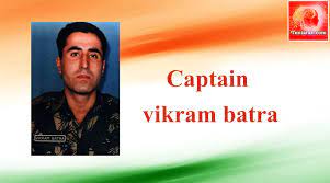 He received his primary education from his mother. Captain Vikram Batra Sher Shah Of The Kargil War Tentaran