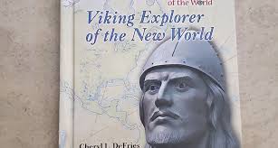 Leif Eriksson by Cheryl L. Defries