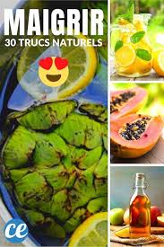30 Astuces De Grand Mere Efficaces Pour Maigrir Vite Au Naturel Maigrir Vite Pour Maigrir Maigrir Vite Du Ventre