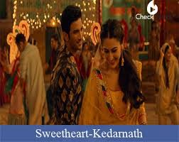 Sweetheart Lyrics Kedarnath Checklyrics Com Kedarnath and sushant singh rajput sara ali khan dev negi amit trivedi amitabh bhattacharya lyrics: lyrics checklyrics
