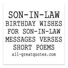 Inspirational Birthday Quotes For Son In Law Happy Birthday Birthday Wishes For Son Birthday Messages For Son Happy Birthday Son