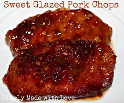 Simply Made With Love Glazed Pork Chops Grilling Recipes Pork Pork Glaze