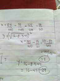 Berikut ini daftar hasil pemangkatan tiga. Jika X 85 25 1 25 17 20 Dan Y Akar Dari 16 8 X 5 5 Pangkat 2 Maka Brainly Co Id