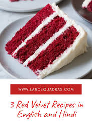 3 Red Velvet Recipes In English And Hindi Velvet Cake Recipes Red Velvet Cake Recipe Cake Recipes In Hindi