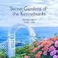 SECRET GARDENS OF THE KENNEBUNKS