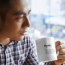 Ryan Definition Ceramic Mug, Sarcastic Ryan Mug, Funny Ryan Gift,  Personalised Ryan Mug, Custom Ryan Mug
