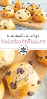 Schnelle Saftige Schokobrotchen Backen Macht Glucklich Rezept Schokobrotchen Backen Macht Glucklich Rezepte