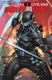 Joe origins is a fun action packed adventure story that keeps you entertained from start to finish. G I Joe Cobra Civil War Snake Eyes V 1 G I Joe Cobra Civil War Snake Eyes Vol Online Zu Lesen