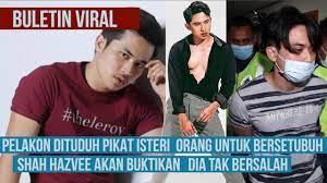 Seorang pelakon lelaki berusia 24 tahun diberkas selepas disyaki memikat dan memperdaya isteri kepada seorang ahli perniagaan. Didakwa Pikat Larikan Isteri Orang Pelakon Shah Hazvee Ada Bukti Tak Bersalah Pengalaman Direman Youtube