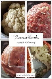 Blumenkohlbombe Mit Anleitung In 2021 Blumenkohlbombe Low Carb Abendessen Rezepte Leckeres Essen