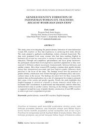 Dengan keunikan budaya, sejarah dan alam semula jadinya, secara tak langsung menjadi daya penarik kepada pelancong pelancong dalam dan luar negara yang datang melancong ke malaysia. Pdf Gender Identity Formation Of Indonesian Woman Efl Teachers Because Womb Man Does Exist