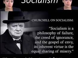 It is the courage to continue that counts. Did Winston Churchill Say Socialism Is The Philosophy Of Failure Truth Or Fiction