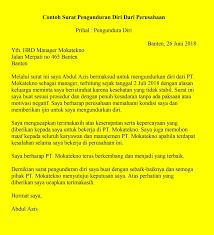 Surat pengunduran diri kerja ini juga biasa disebut sebagai surat resign atau resign letter. 20 Contoh Surat Pengunduran Diri Resign Kerja 100 Disetujui