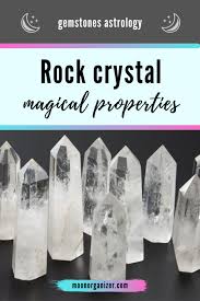 Rock Crystal Magical Properties Gemstones Astrology Rock Crystal Crystals Magical