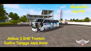 Livery bussid hd apk download for android apktume com. Share Mod Jetbus 3 Shd Sudiro Tungga Jaya Anno Bus Simulator Indonesia Bussid V3 3 Gameplay Youtube