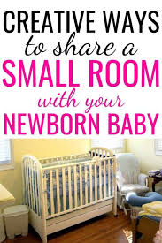 Small bedrooms might look restricted but there are various ways through which they can be given spacious ambience. 10 Creative Ideas For Sharing A Small Room With Your Baby Habitat For Mom