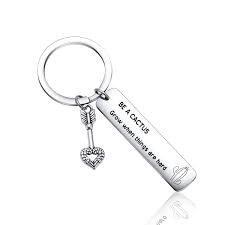 I take in a dose of culture and time with friends, then i retreat and go live on it for awhile until i get thirsty every day we present the best quotes! Cactus Keyring Be A Cactus Inspirational Keyring For Family Friends Keychain Gifts Motivational Gift Buy Online In Antigua And Barbuda At Antigua Desertcart Com Productid 154791289