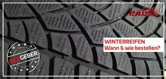 Außerdem die bestseller und aktuellen angebote für winterreifen. Ratgeber Zur Wintersaison Wann Winterreifen Kaufen