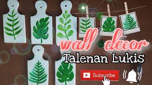 Talenan dari kayu, jenis talenan yang satu ini sering digunakan untuk memotong sayur, roti dan buah. Diy Wall Decor Talenan Lukis Talenan Hias Youtube