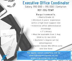 Executive Office Coordinator Centurion Job Reference Eoc Temp Closing Date 29 June 2018 A Global Consulting Company Based In Centurion Is Lookin Job Reference